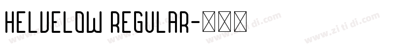 Helvelow Regular字体转换